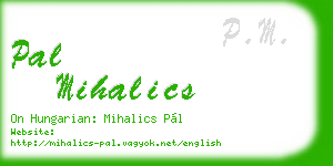 pal mihalics business card